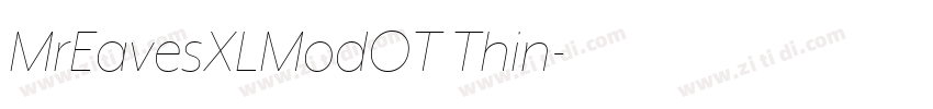 MrEavesXLModOT Thin字体转换